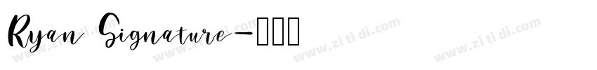 Ryan Signature字体转换